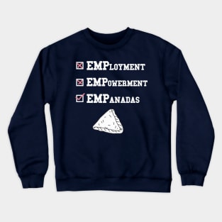 Empanadas for Life Crewneck Sweatshirt